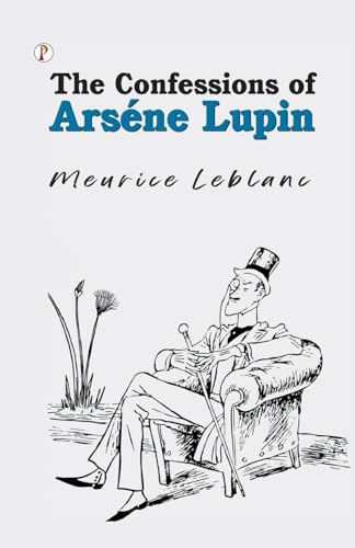 The Confessions of Arsène Lupin von Diamond Pocket Books Pvt Ltd